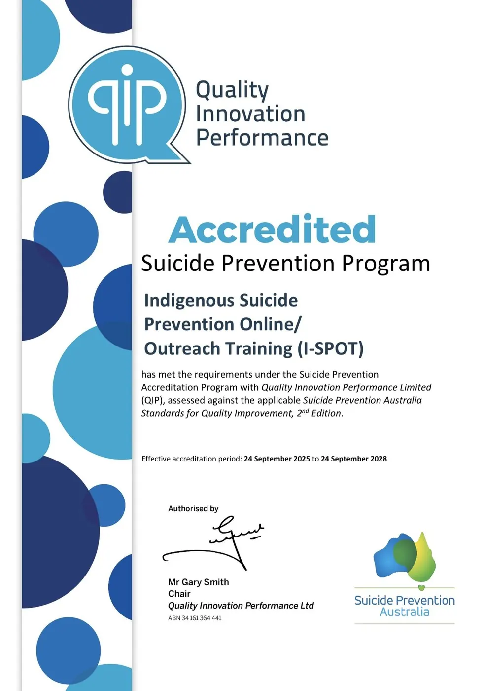 I-SPOT Suicide Prevention Accreditation Program certificate from Quality Innovation Performance (QIP), effective 24 September 2025 to 24 September 2028.
